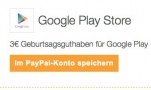 Paypal.com: 3€ Guthaben für Google Play Store
