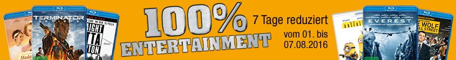 100Prozent_Entertainment_August_2016_7Tage_reduziert