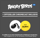 Wuaki.tv: Google Chromecast + Angry Birds (HD) für 21,99€