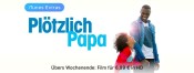 iTunes: Angebote am Wochenende – Plötzlich Papa für 6,99€