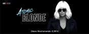 iTunes: Atomic Blonde für 6,99€ (Wochenendangebot) inkl. Extras und 4K