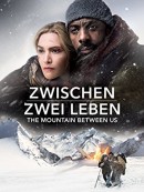 Amazon Video: Zwischen zwei Leben – The Mountain between us für 1,99 EUR in HD ausleihen