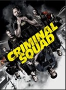 Amazon Video: Criminal Squad (HD) für 1,98 EUR leihen