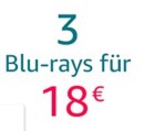 Amazon.de: Neue Aktionen u.a. 3 Blu-rays für 18 EUR und 4 Blu-rays für 22 EUR