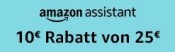 Amazon.de PRIME: Amazon Assistant installieren und 10€ Rabatt bei Einkauf ab 25€ MBW bekommen