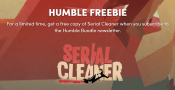 HumbleBundle.com: Serial Cleaner [PC] KOSTENLOS!