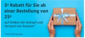 Amazon.de: 5€ Rabatt ab einer Bestellung über 25€
