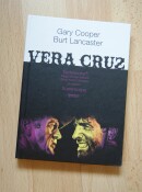 [Fotos „Capelight Classics“] Vera Cruz – 2-Disc Limited Collector’s Edition im Mediabook (Blu-ray + DVD)